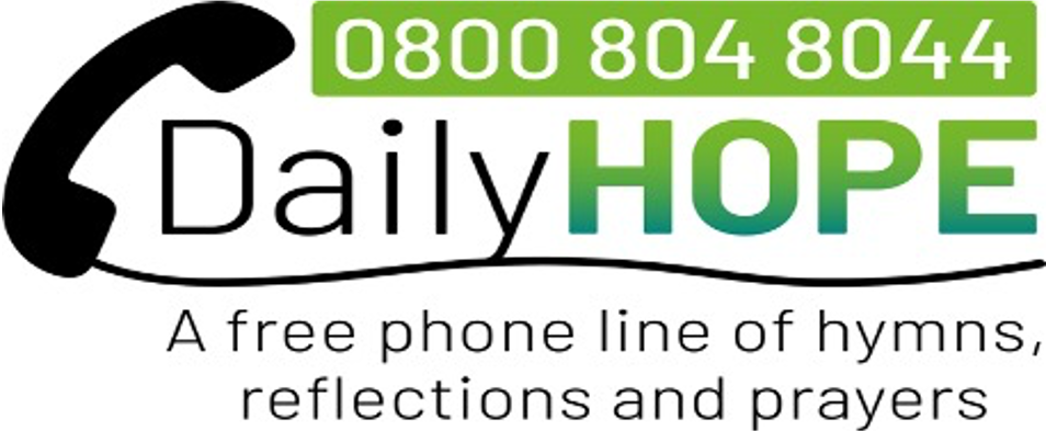 DailyHOPE – A free phone line of hymns, reflections and prayers